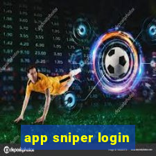 app sniper login